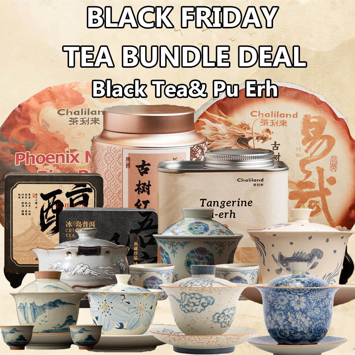 [Black Friday][Black&Pu Rrh Tea]Selection Tea & Teaware Chaliland