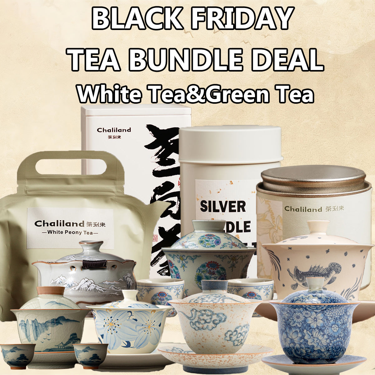 [Black Friday][White&Green Tea]Selection Tea & Teaware Chaliland